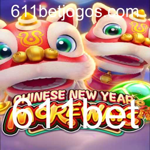 Descubra o Fascinante Jogo CHINESENEWYEARMOREWAYS no 611bet